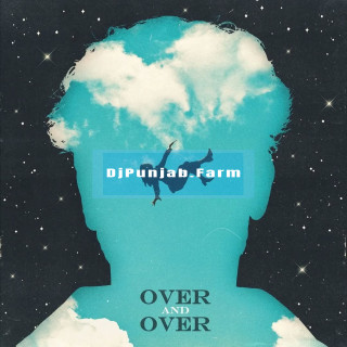 Over and Over mp3 download