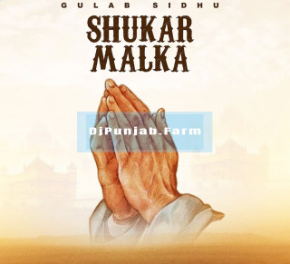 Shukar Malka mp3 download