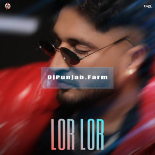 Lor Lor mp3 download