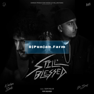 Still Blessed mp3 download