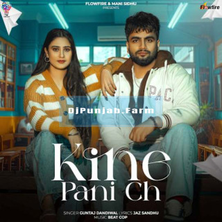 Kine Pani Ch mp3 download