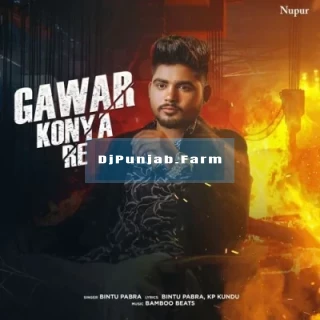 Gawar Konya Re mp3 download