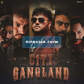 City Gangland mp3 download