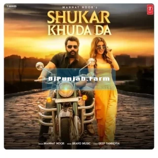 Shukar Khuda Da mp3 download