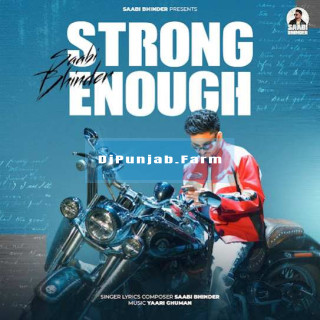 Strong Enough mp3 download