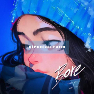 Bore mp3 download