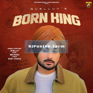 Born King mp3 download