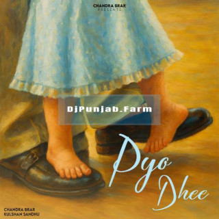 Pyo Dhee mp3 download