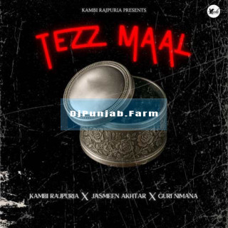 Tezz Maal mp3 download