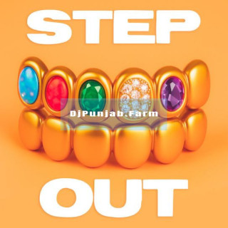Step Out mp3 download