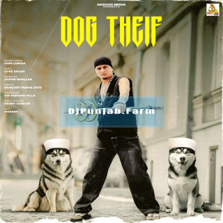 Dog Theif mp3 download