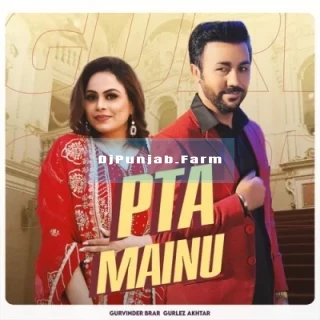Pta Mainu mp3 download