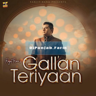 Gallan Teriyaan mp3 download