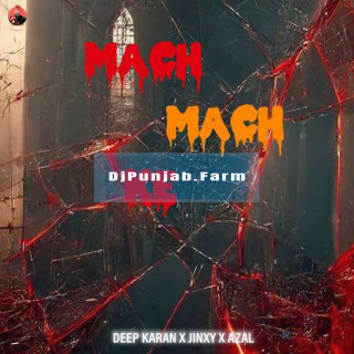 Mach Mach Ke mp3 download