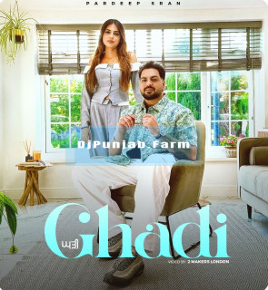 Ghadi mp3 download