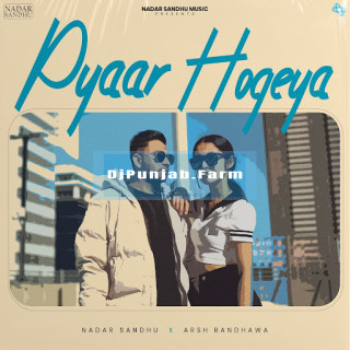 Pyaar Ho Geya mp3 download