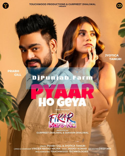 Pyaar Ho Geya mp3 download