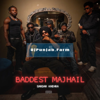 Baddest Majhail mp3 download