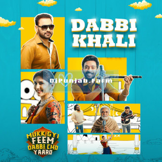 Dabbi Khali mp3 download