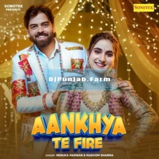 Aankhya Te Fire mp3 download