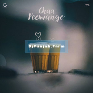 Chaa Peewange mp3 download