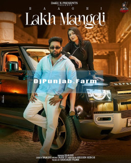 Lakh Mangdi mp3 download