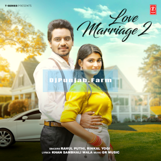 Love Marriage 2 mp3 download