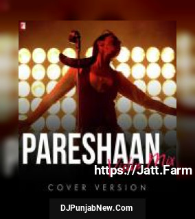 Pareshaan Violin Mix Sandeep Thakur, Yashita Sharma mp3 download