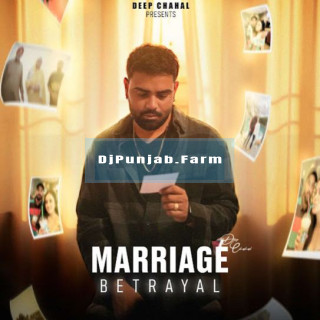 Marriage Betrayal mp3 download