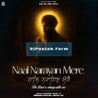 Naal Narayan Mere Naal Narayan Mere mp3 download