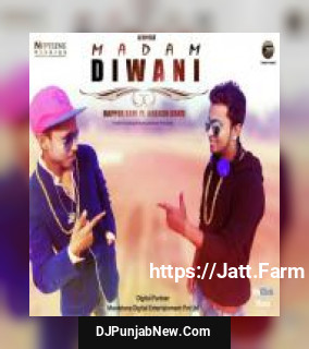 Madam Diwani Rapper Sam, Akash Daku mp3 download