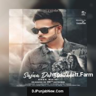 Sajna Da Shehar Arsh Maini mp3 download