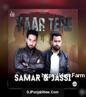 Yaar Tere Samar, Jassi mp3 download