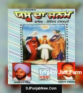 Yesu Masih Ne Janam Leya Dharti Nu Bhag Lagiya Joginder Malakpuri mp3 download