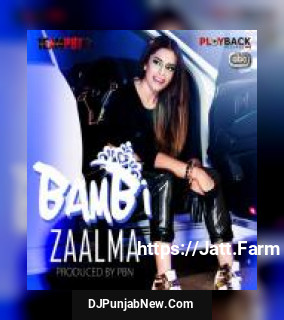 Zaalma Bambi, Pbn mp3 download