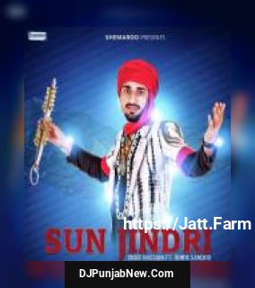 Sun Jindri Yasir Hussain, Rimpa Sandhu mp3 download