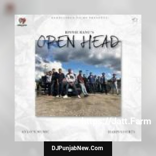 Open Head Binnie Ranu mp3 download