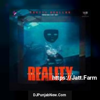 Reality Pretty Bhullar mp3 download