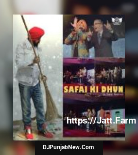 Safai Ki Dhun Daler Mehndi mp3 download