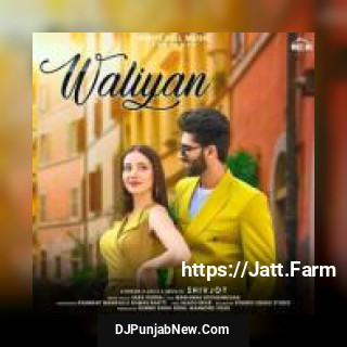 Waliyan Sara Gurpal, Shivjot mp3 download