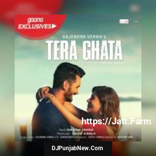 Tera Ghata Gajendra Verma mp3 download
