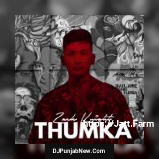 Thumka Zack Knight mp3 download