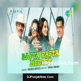 Rafta Rafta Medley Dharmendra, Sonakshi Sinha, Rekha, Salman Khan mp3 download