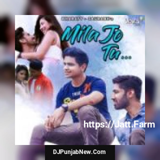 Mila Jo Tu Bharatt Saurabh mp3 download