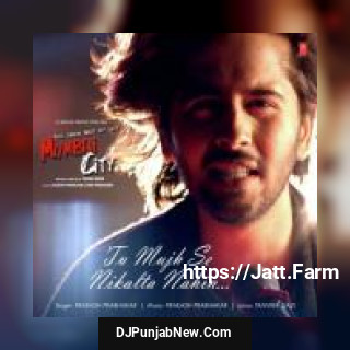 Tu Mujh Se Nikalta Nahin Prakash Prabhakar mp3 download