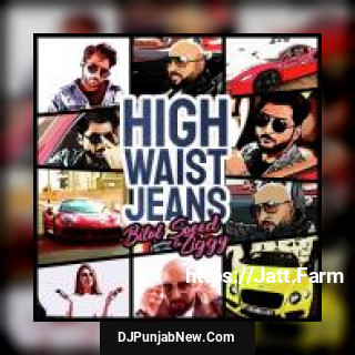 High Waist Jeans Ziggy, Bilal Saeed mp3 download