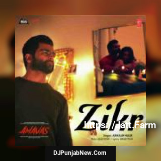 Zikr Asad Khan, Armaan Malik mp3 download