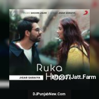 Ruka Hoon Jigar Saraiya mp3 download