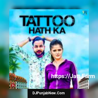 Tatto Hath Ka Mohit Sharma mp3 download