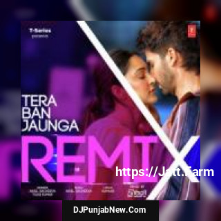 Tera Ban Jaunga Remix DJ Yogii, Akhil Sachdeva, Tulsi Kumar mp3 download